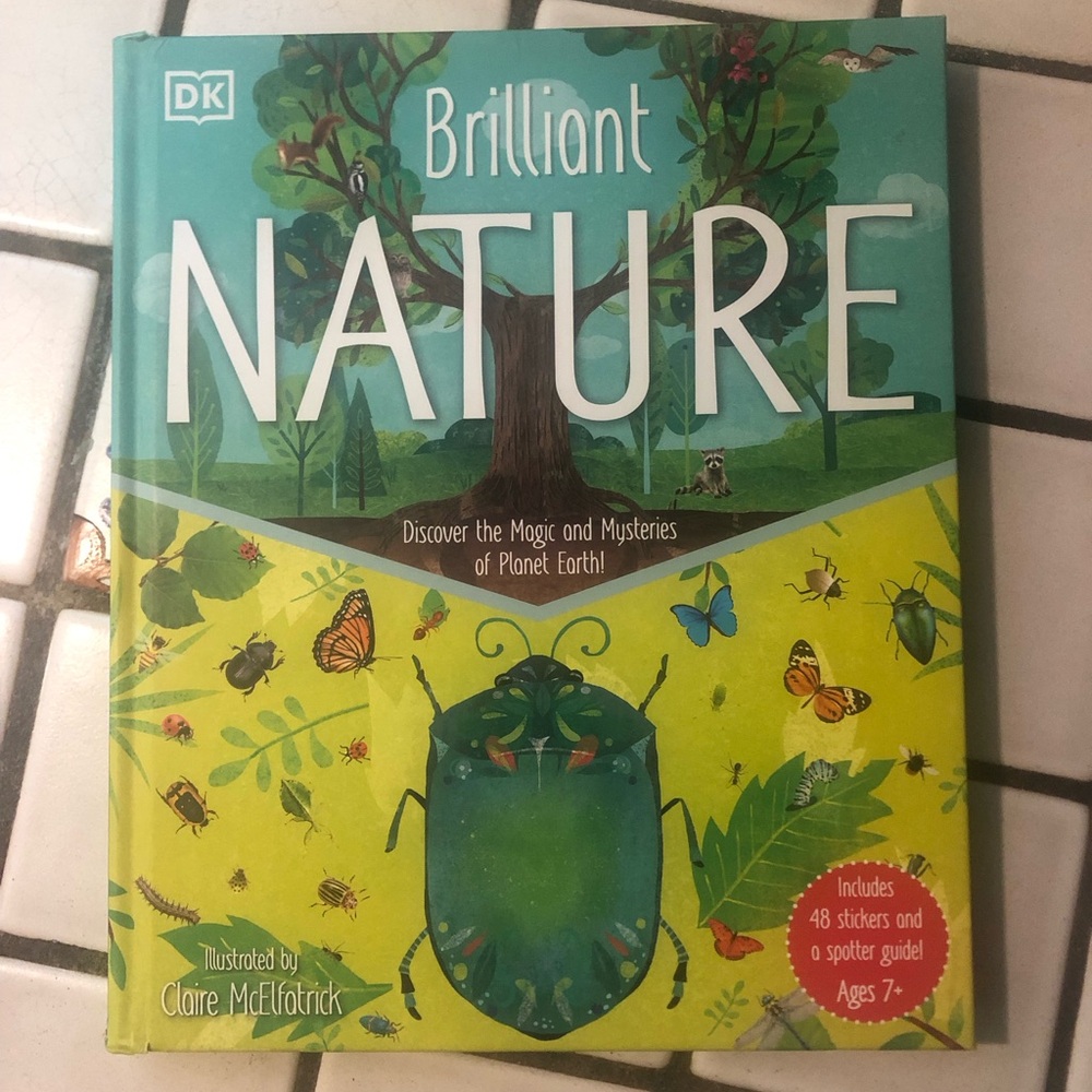 Brilliant Nature Discover the Magic and Mysteries of Planet Earth!